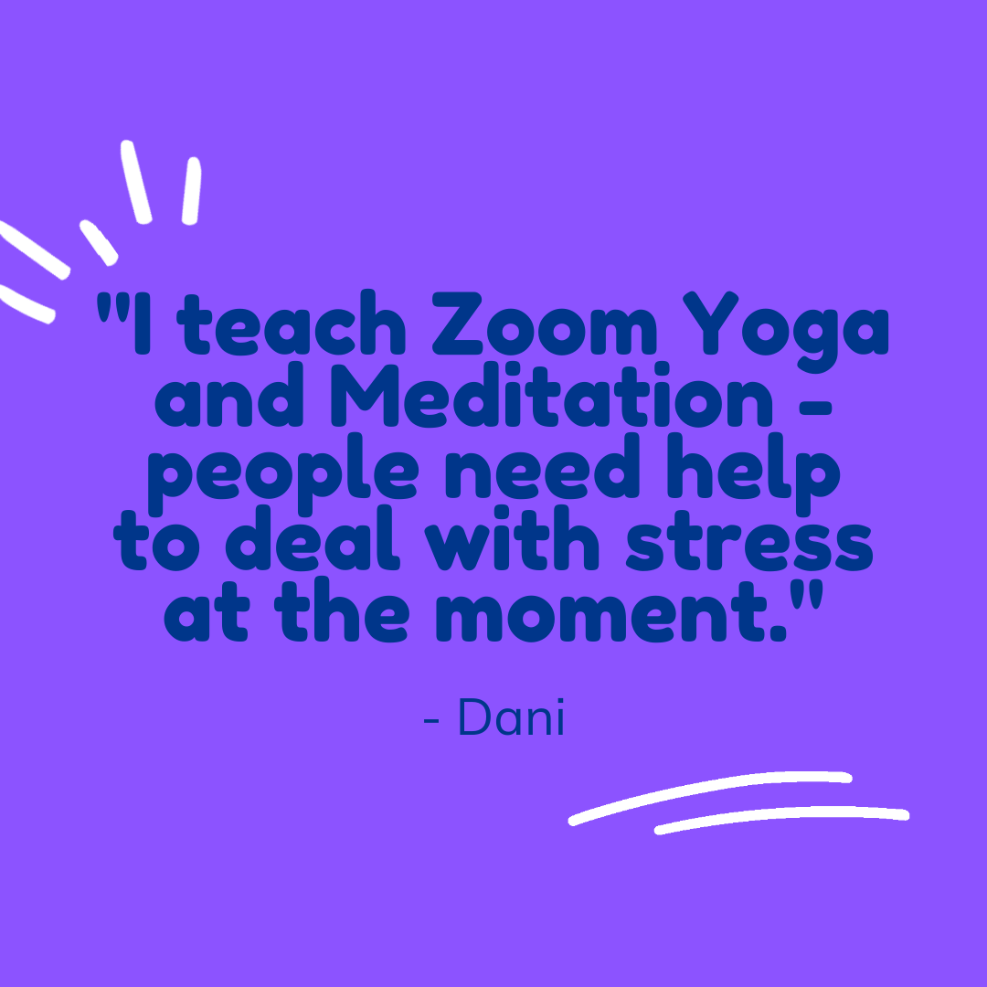 I teach Zoom Yoga and Meditation - Dani